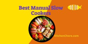 best manual slow cooker