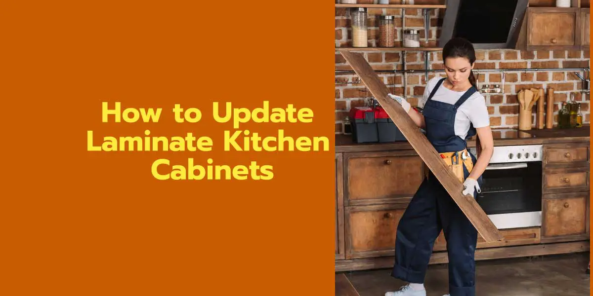 How to Update Laminate Kitchen Cabinets in 4 Steps - Kitchen Chore