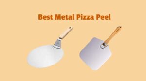 Best Metal Pizza peel