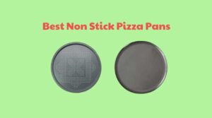 Best non stick pizza pans
