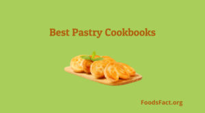 Best Pastry Cookbooks