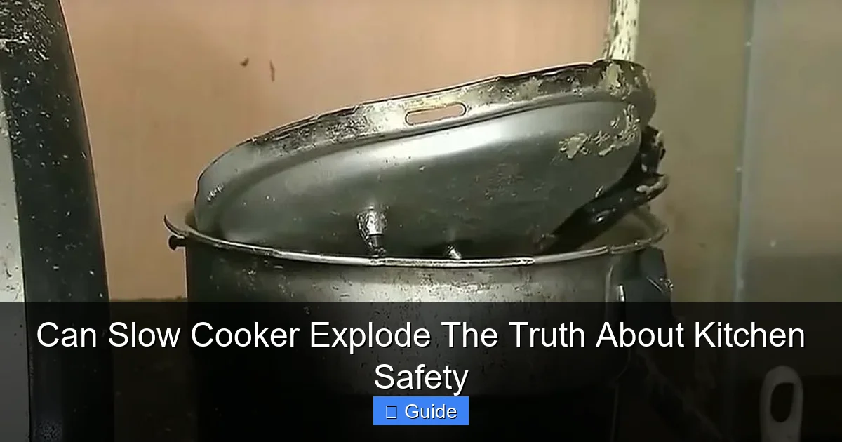 Can Slow Cooker Explode The Truth About Kitchen Safety
