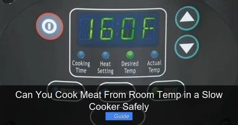 Can You Cook Meat From Room Temp in a Slow Cooker Safely