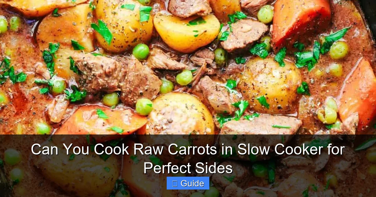 Can You Cook Raw Carrots in Slow Cooker for Perfect Sides