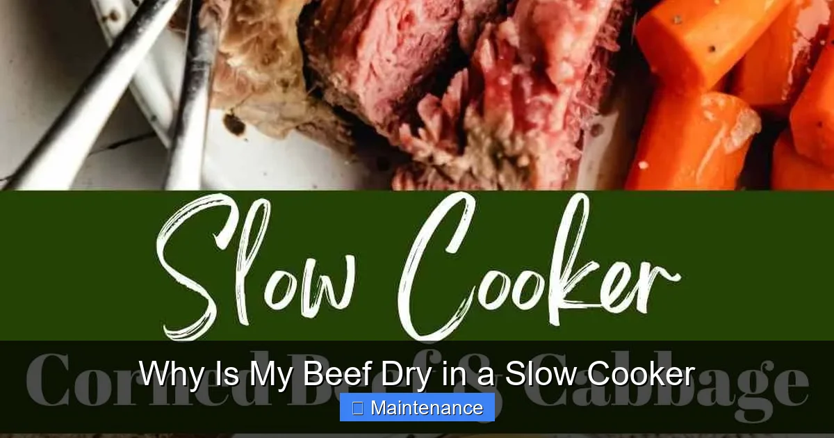 Why Is My Beef Dry in a Slow Cooker