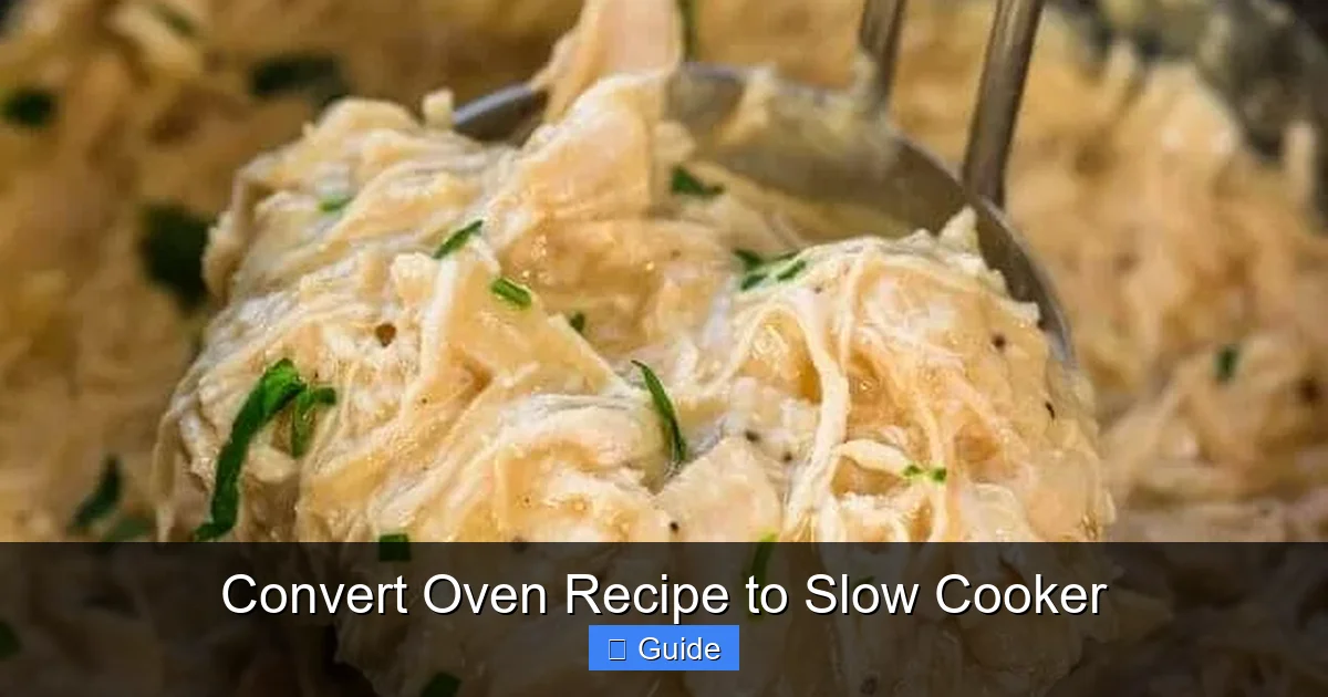Convert Oven Recipe to Slow Cooker