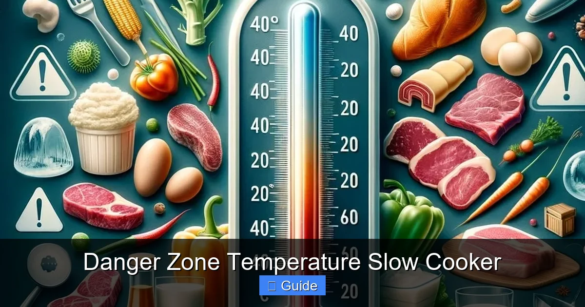Danger Zone Temperature Slow Cooker