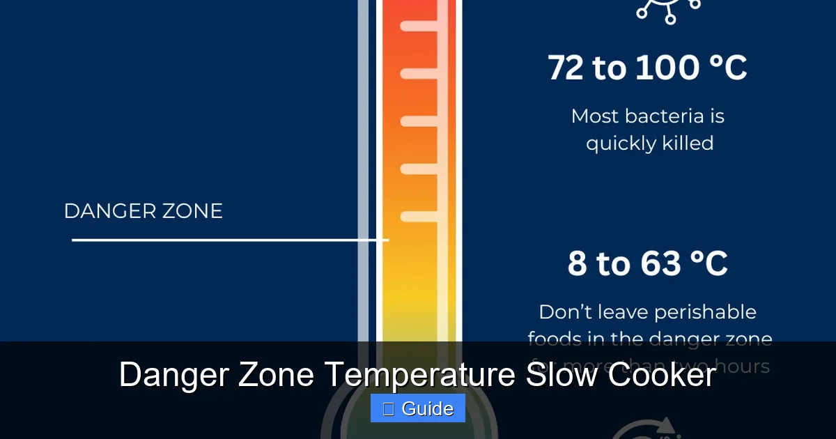 Danger Zone Temperature Slow Cooker