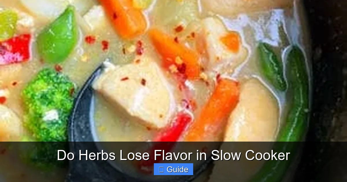 Do Herbs Lose Flavor in Slow Cooker