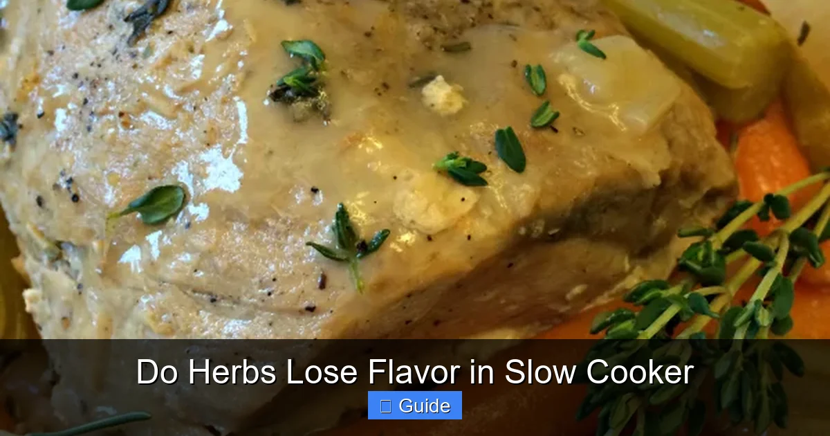 Do Herbs Lose Flavor in Slow Cooker