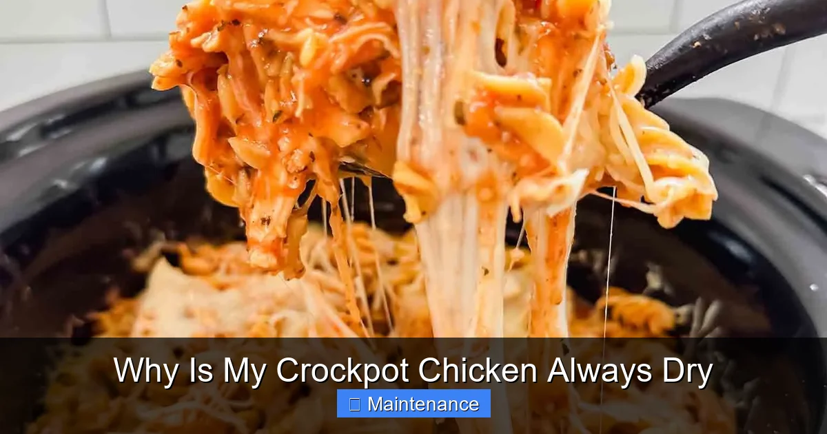 Why Is My Crockpot Chicken Always Dry