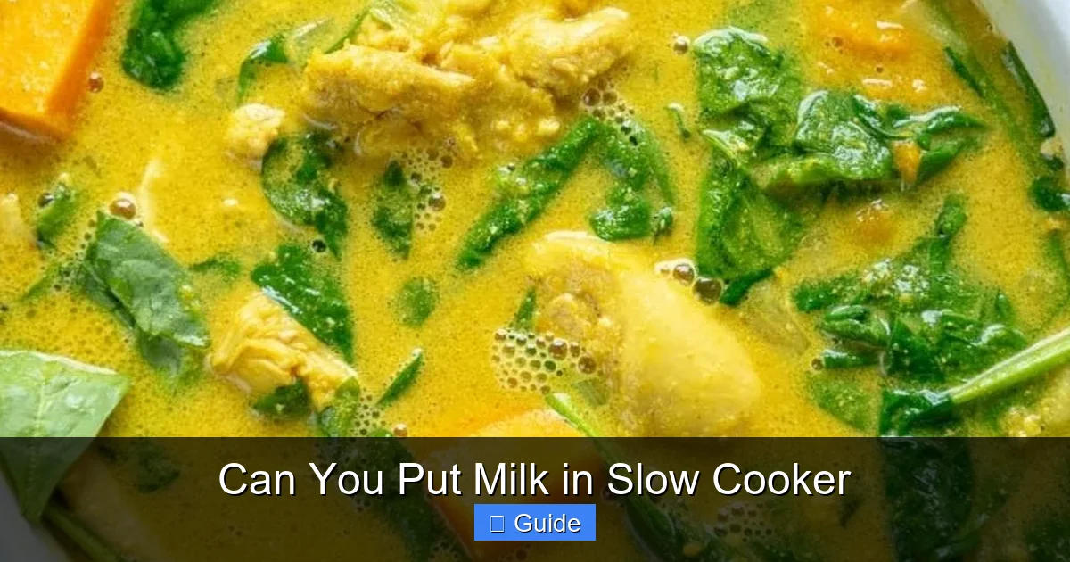 Can You Put Milk in Slow Cooker
