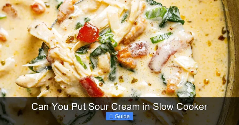Can You Put Sour Cream in Slow Cooker