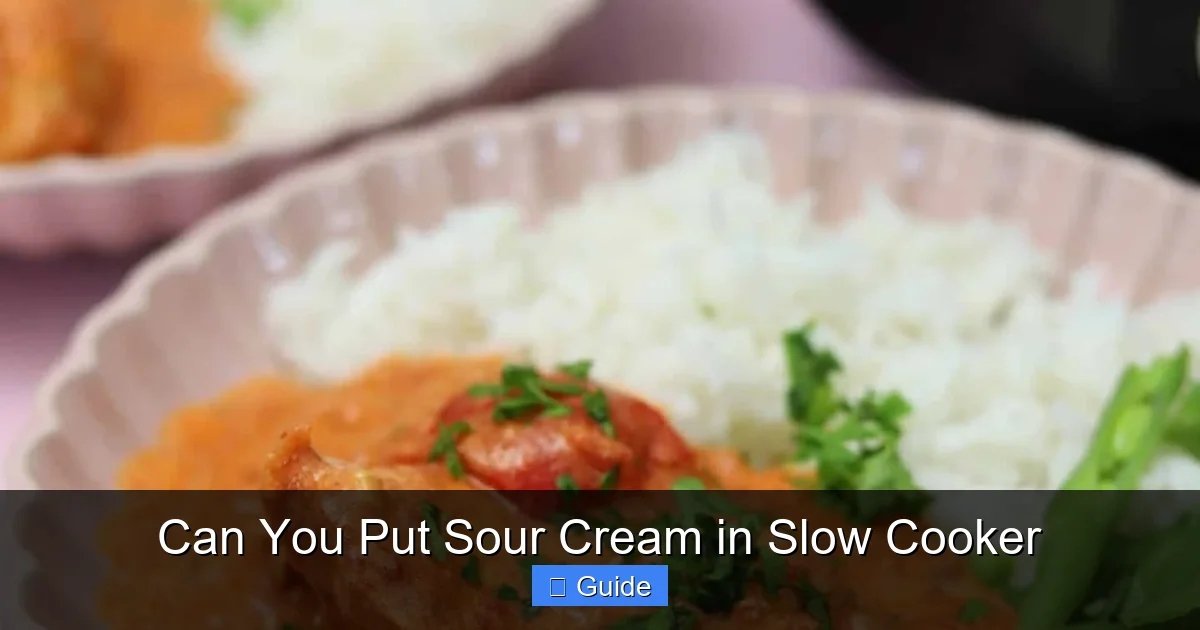 Can You Put Sour Cream in Slow Cooker
