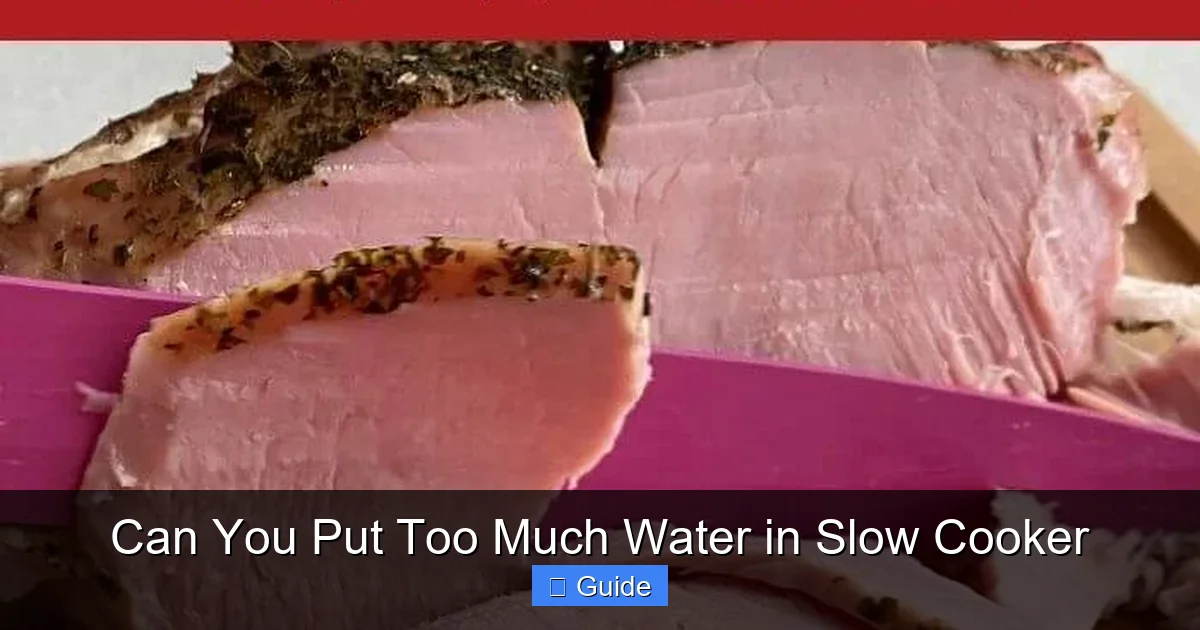 Can You Put Too Much Water in Slow Cooker