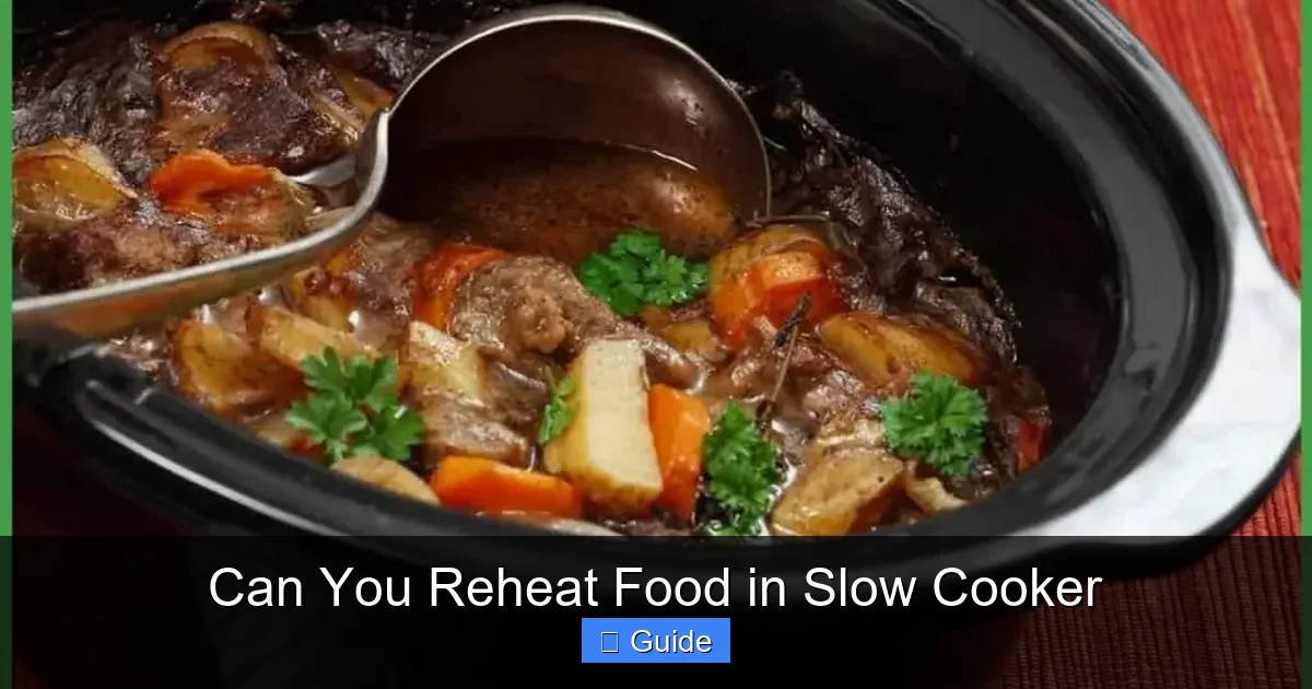 Can You Reheat Food in Slow Cooker