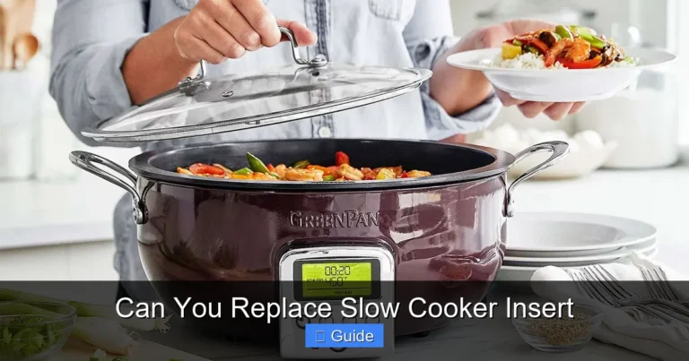 Can You Replace Slow Cooker Insert