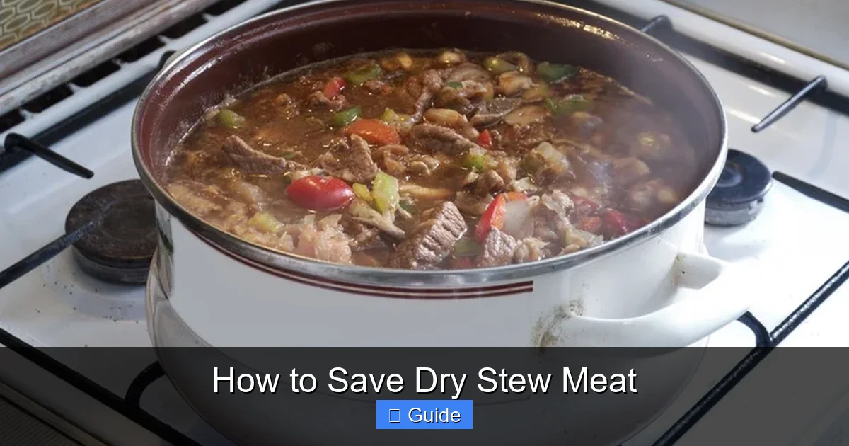 How to Save Dry Stew Meat