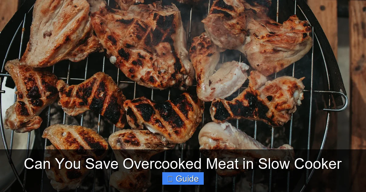 Can You Save Overcooked Meat in Slow Cooker