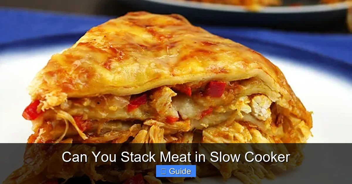 Can You Stack Meat in Slow Cooker