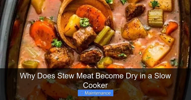 Why Does Stew Meat Become Dry in a Slow Cooker
