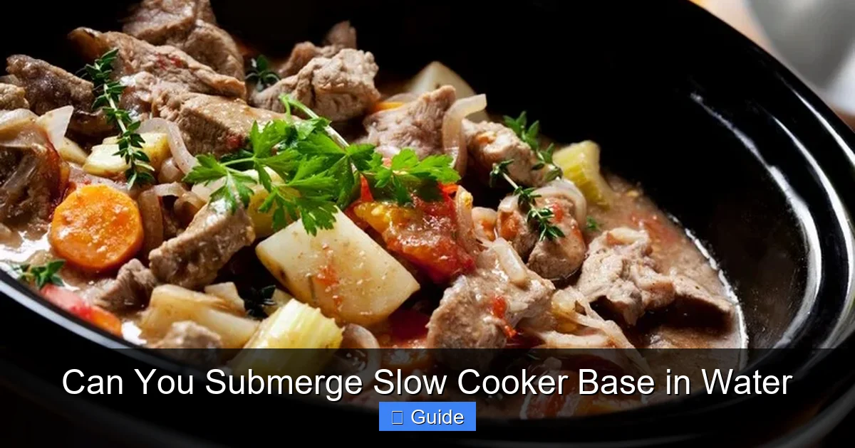 Can You Submerge Slow Cooker Base in Water