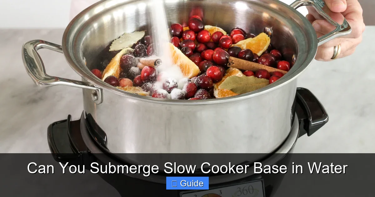 Can You Submerge Slow Cooker Base in Water
