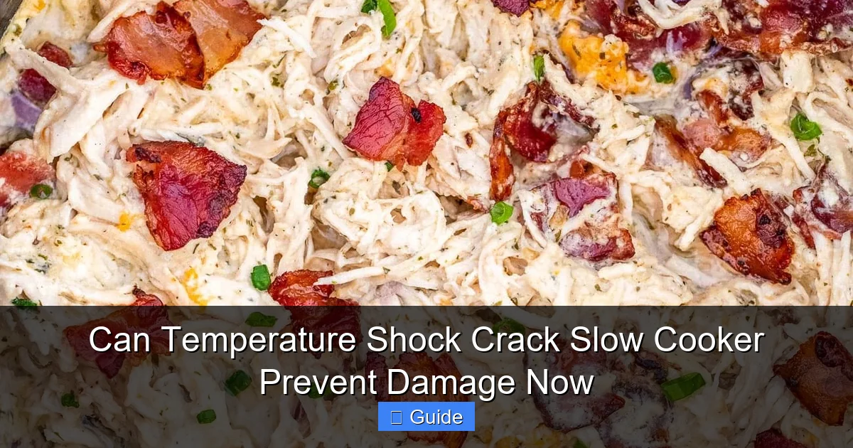 Can Temperature Shock Crack Slow Cooker Prevent Damage Now
