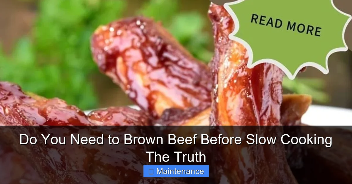 Do You Need to Brown Beef Before Slow Cooking The Truth