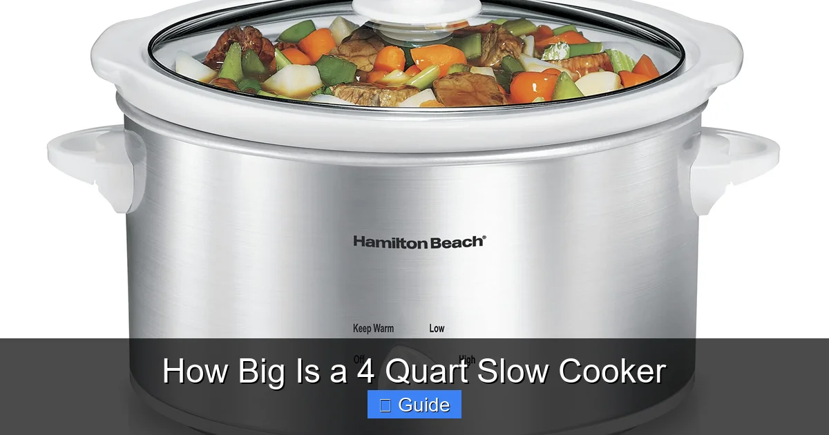 How Big Is a 4 Quart Slow Cooker