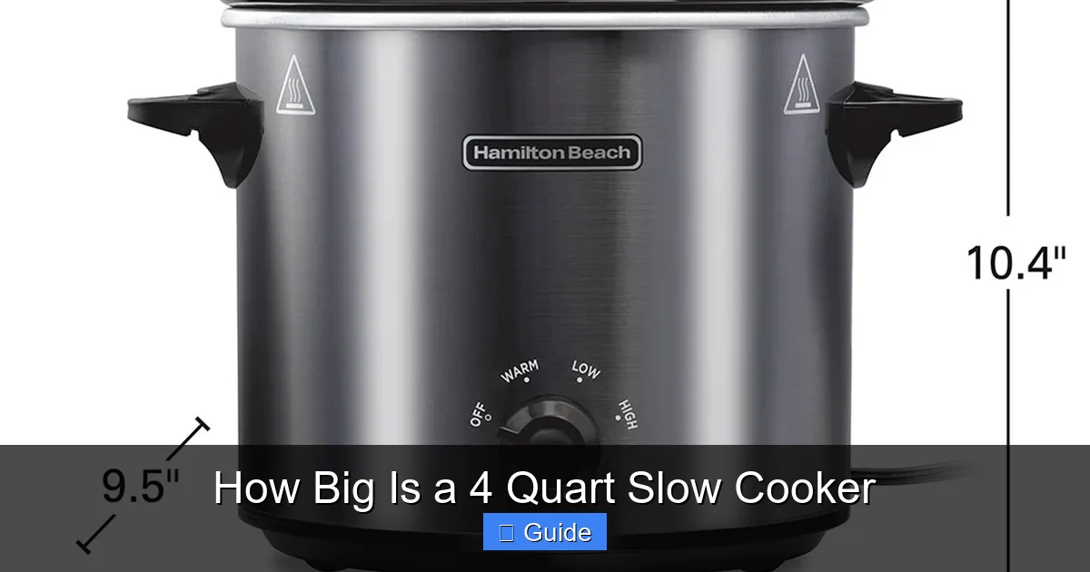 How Big Is a 4 Quart Slow Cooker