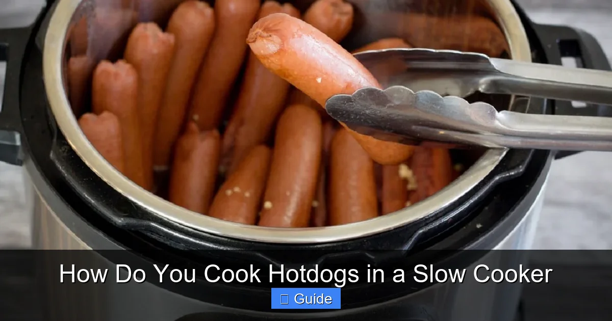 How Do You Cook Hotdogs in a Slow Cooker