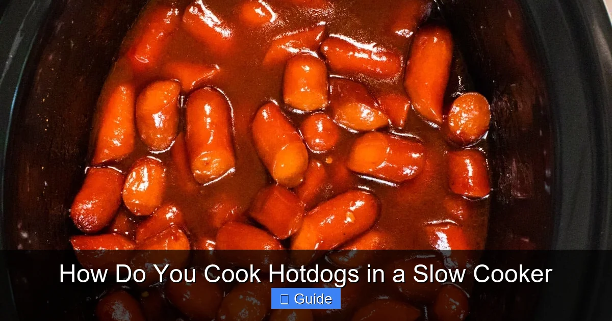 How Do You Cook Hotdogs in a Slow Cooker