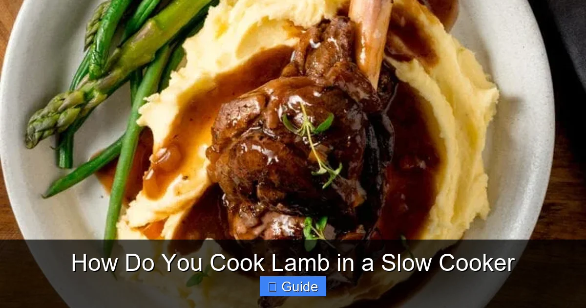 How Do You Cook Lamb in a Slow Cooker