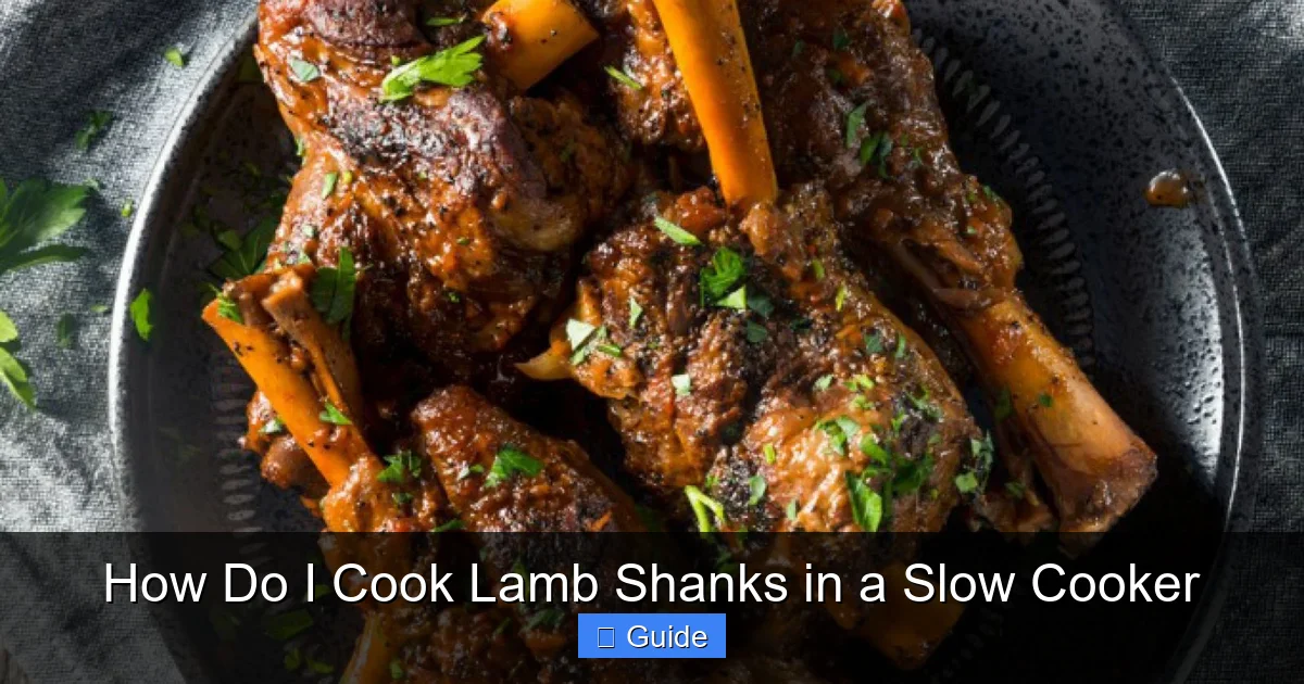 How Do I Cook Lamb Shanks in a Slow Cooker