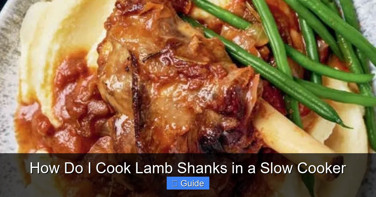 How Do I Cook Lamb Shanks in a Slow Cooker