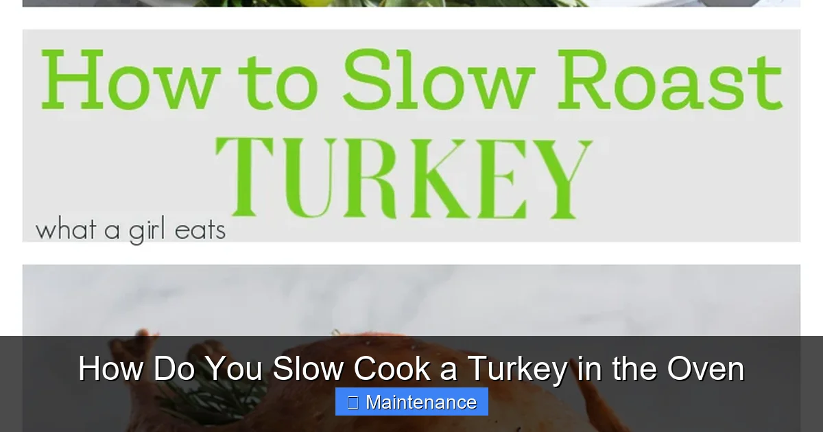 How Do You Slow Cook a Turkey in the Oven