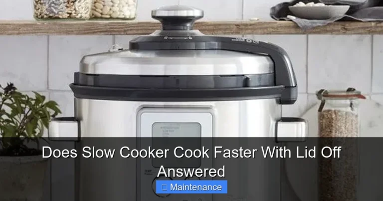 Does Slow Cooker Cook Faster With Lid Off Answered