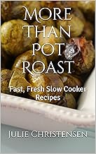 More Than Pot Roast